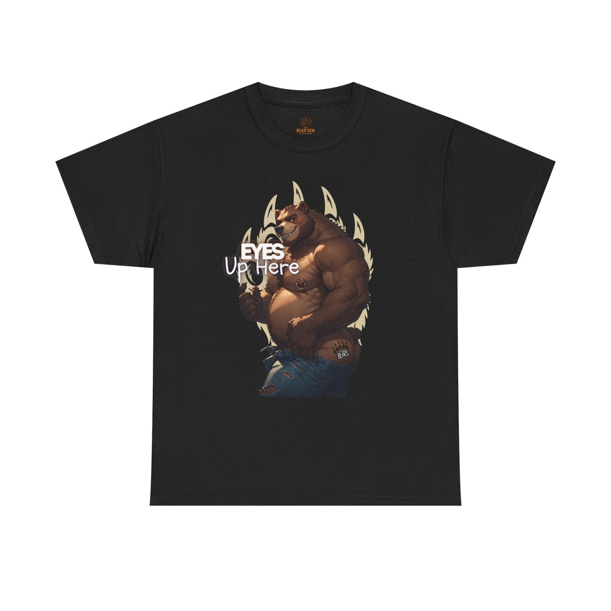 Eyes Up Here Gay Bear Tee