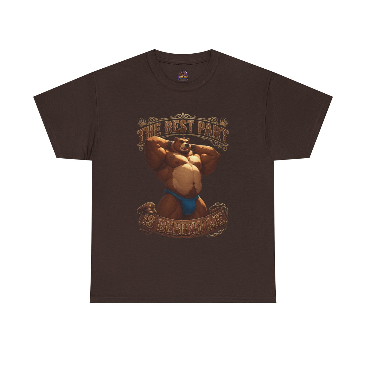 The Best Part Is Behind Me Bear Tee