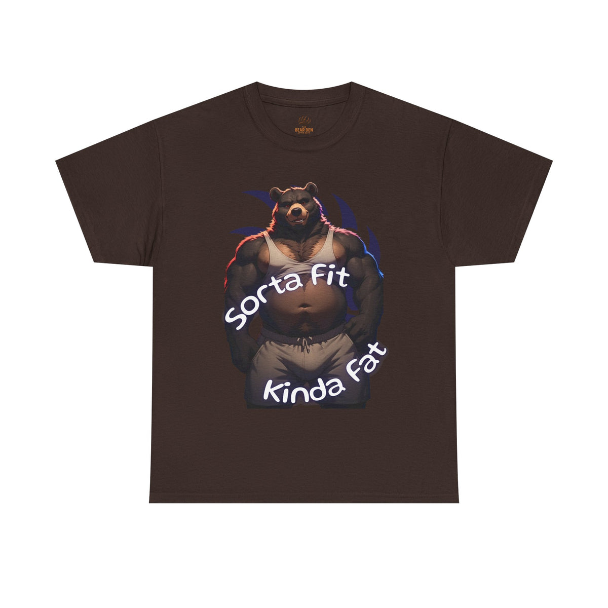 Sorta Fit Kinda Fat Gay Bear Tee