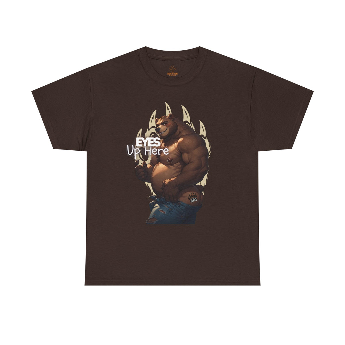 Eyes Up Here Gay Bear Tee