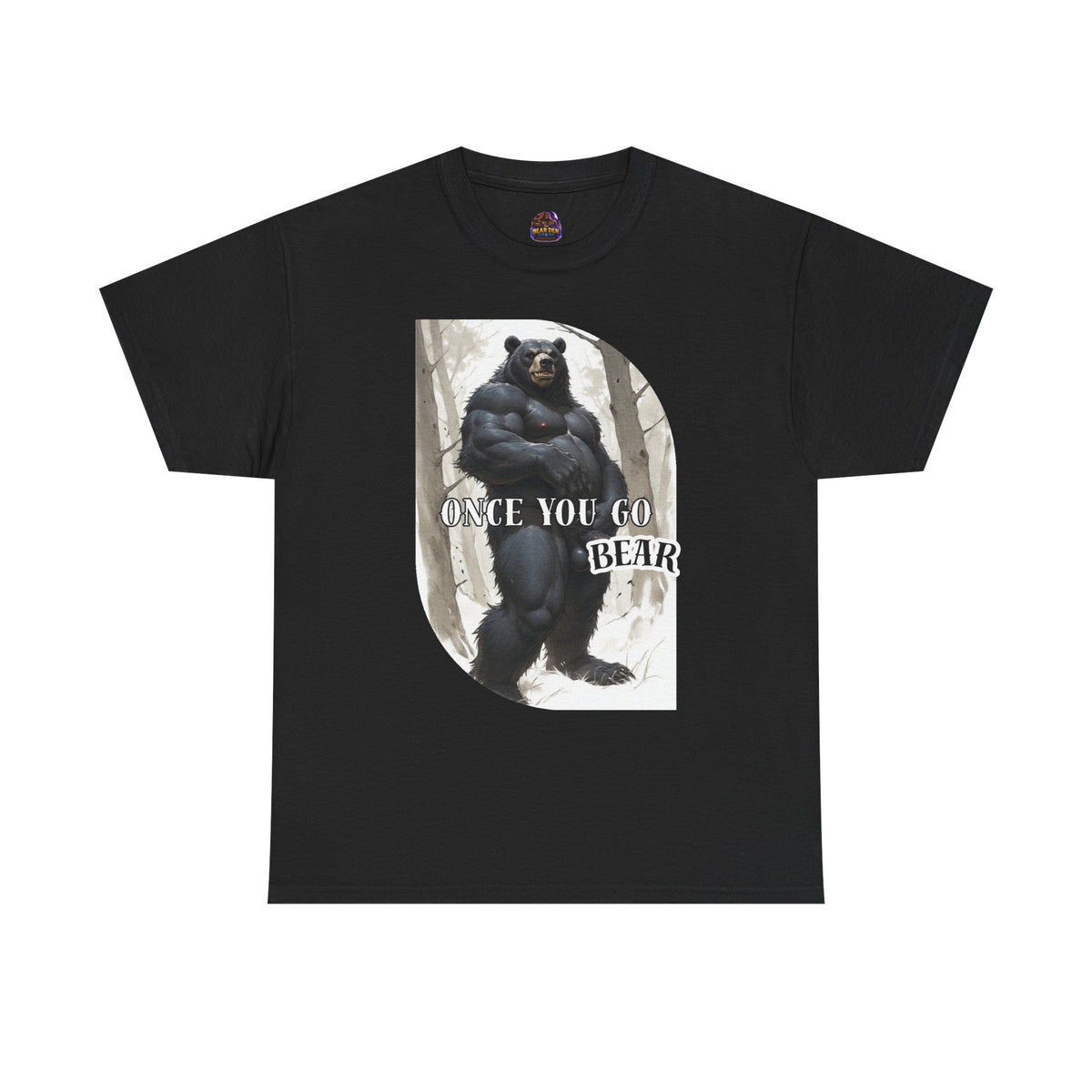 Once You Go Bear Tee
