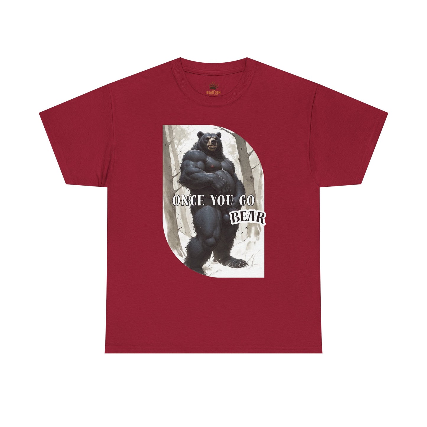 Once You Go Bear Tee