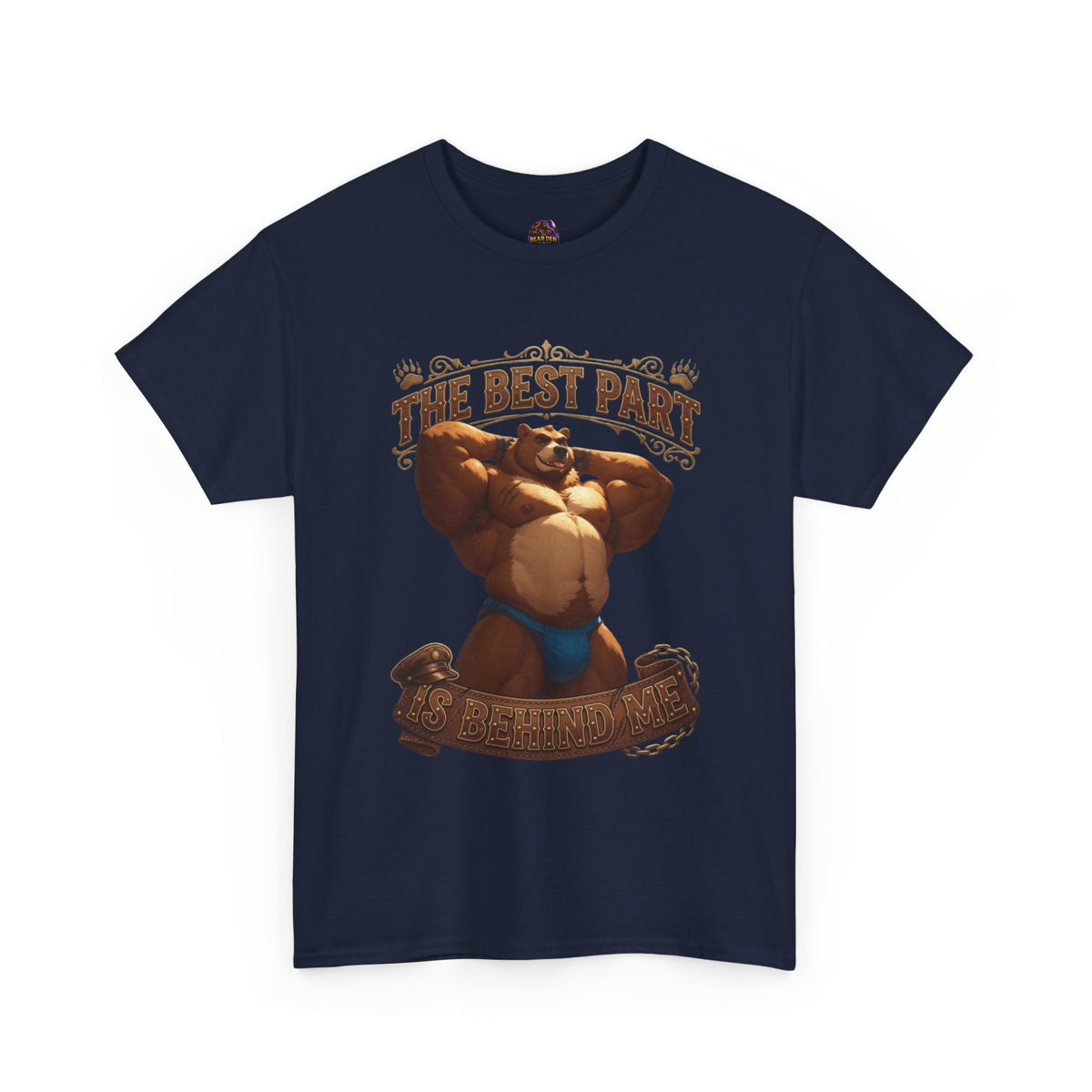 The Best Part Is Behind Me Bear Tee