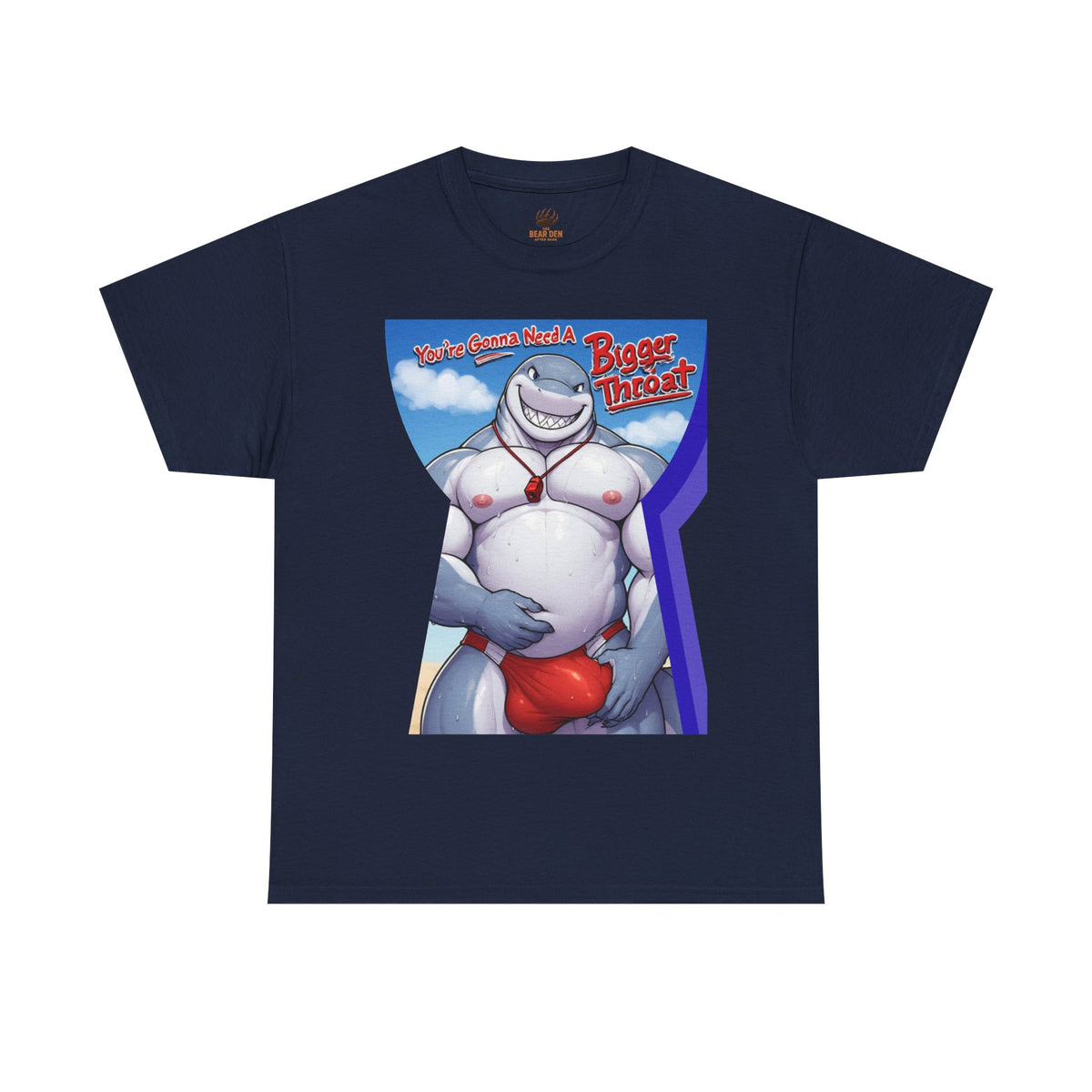You're Gonna Need A Bigger Throat Shark Gay Bear Tee