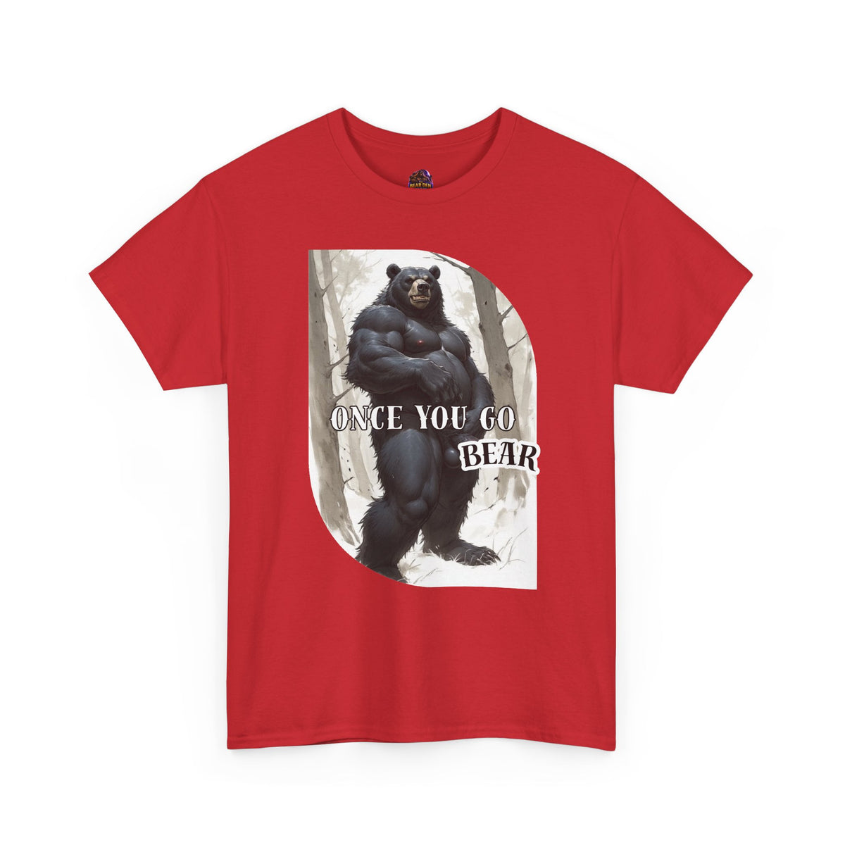 Once You Go Bear Tee