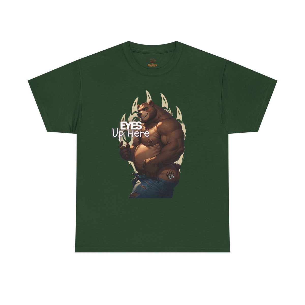 Eyes Up Here Gay Bear Tee