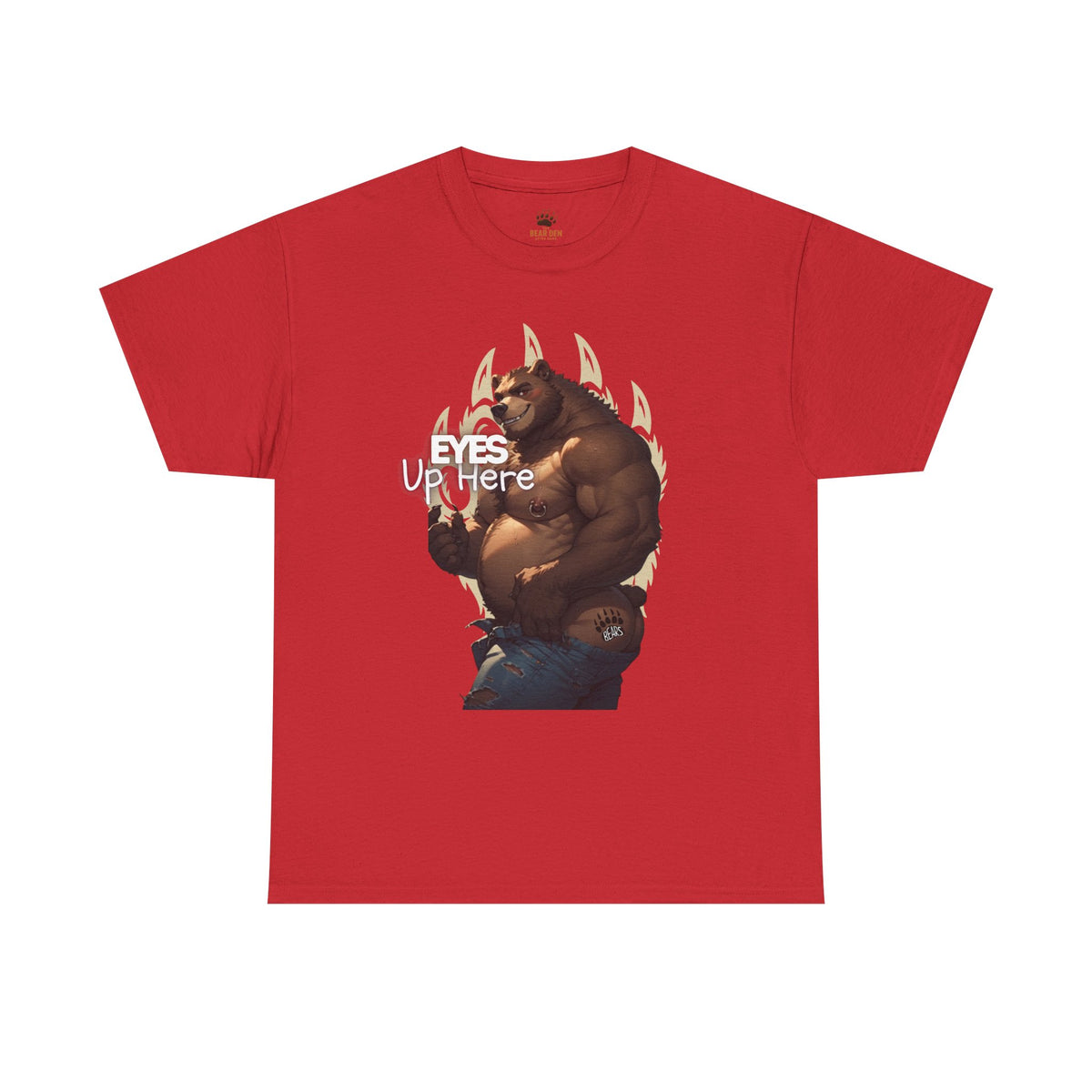 Eyes Up Here Gay Bear Tee