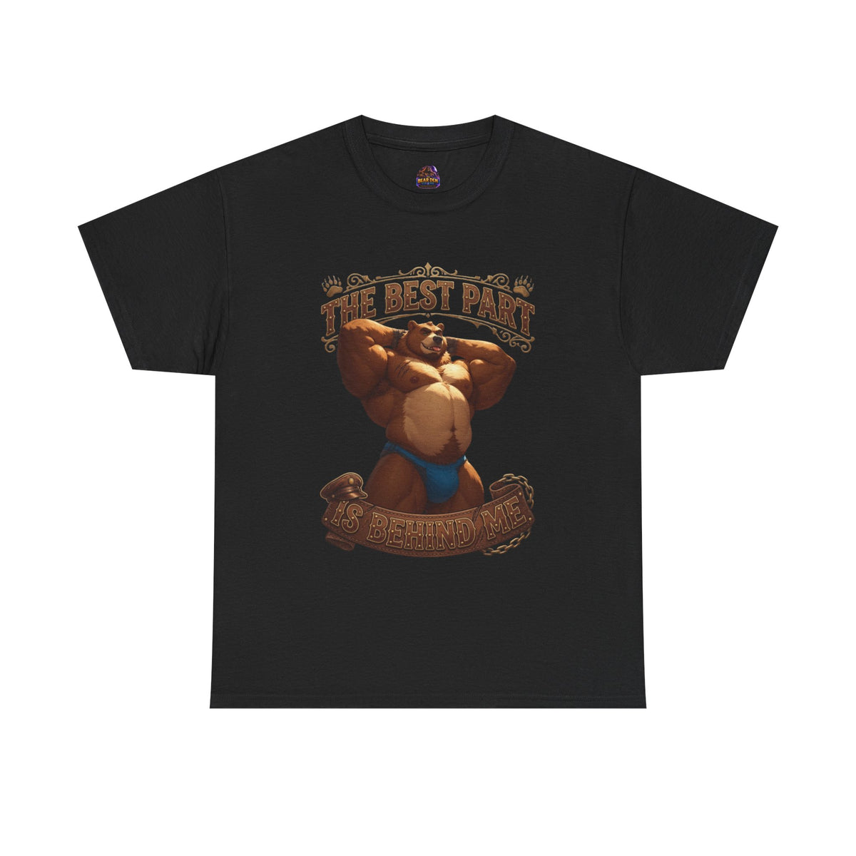 The Best Part Is Behind Me Bear Tee