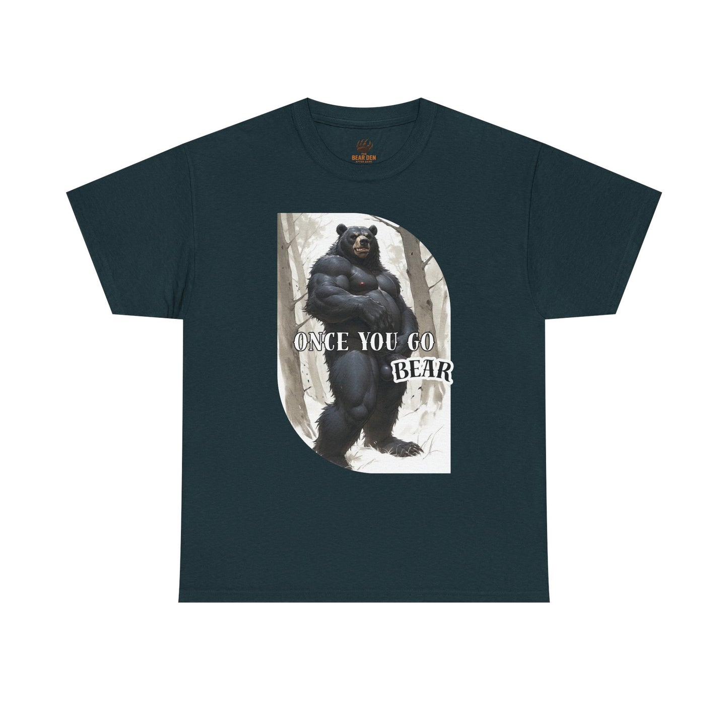 Once You Go Bear Tee