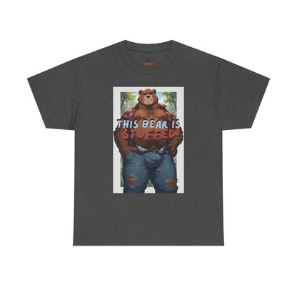 This Bear Is Stuffed Tee