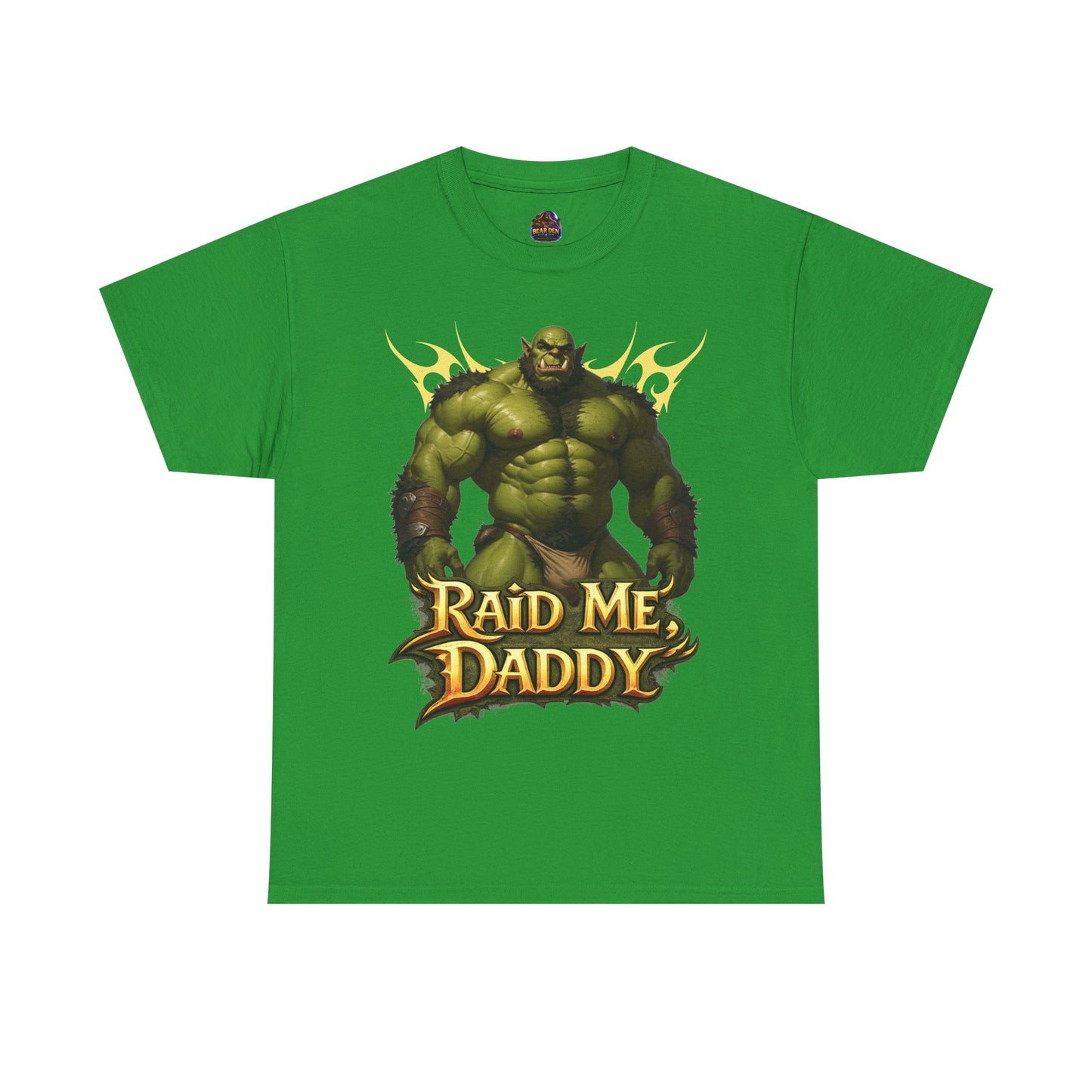 Gay Orc "Raid Me Daddy" Tee