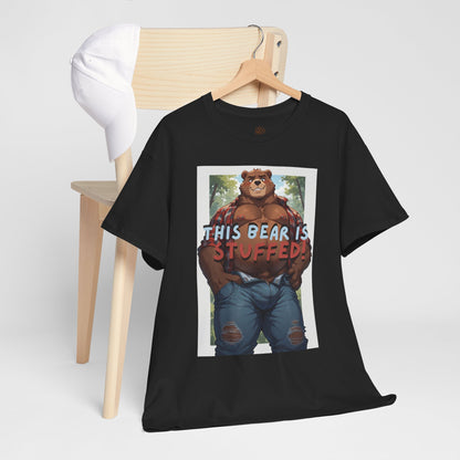 This Bear Is Stuffed Tee