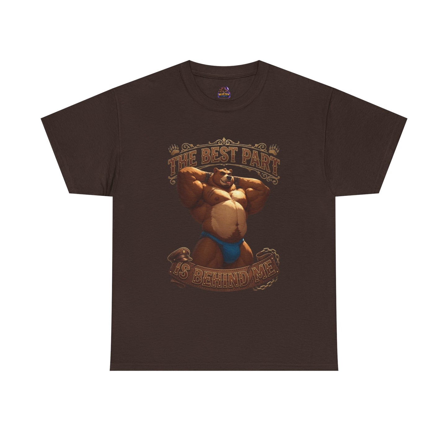 The Best Part Is Behind Me Bear Tee