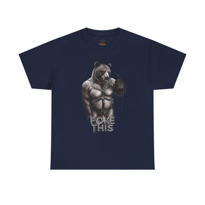Poke This Bear Tee