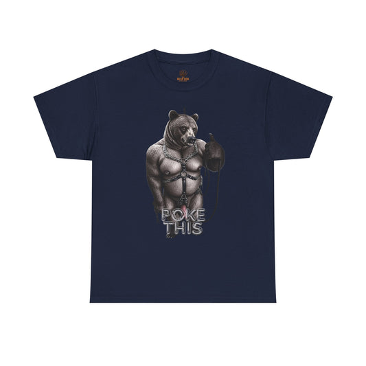 Poke This Bear Tee