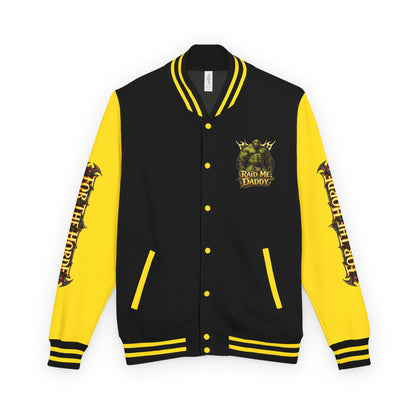 Gay Bear "Raid Me Daddy" Orc Letterman Jacket