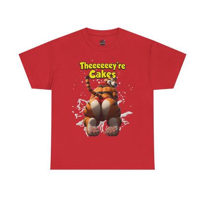 Theeeeey're Cakes Tiger Tee