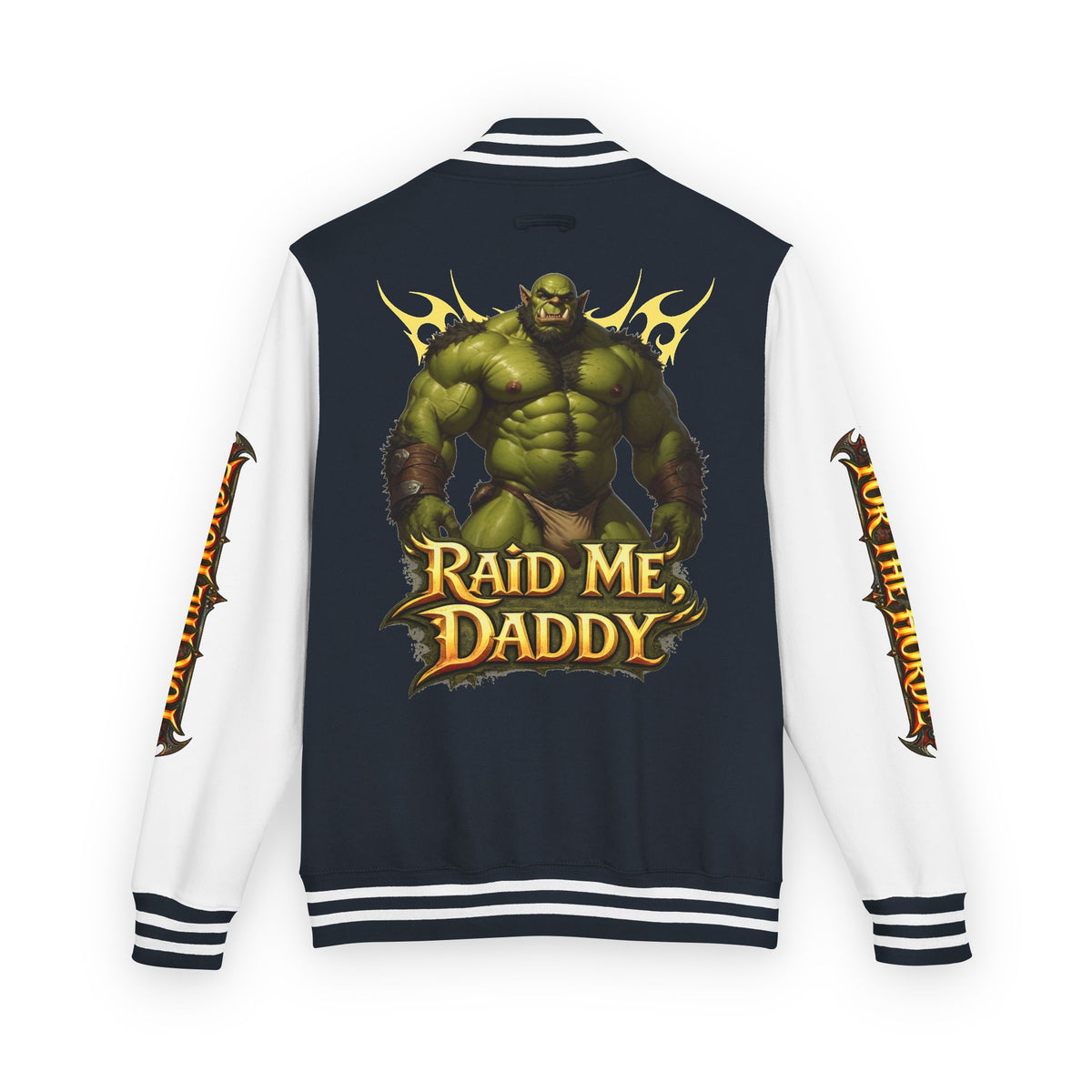 Gay Bear "Raid Me Daddy" Orc Letterman Jacket