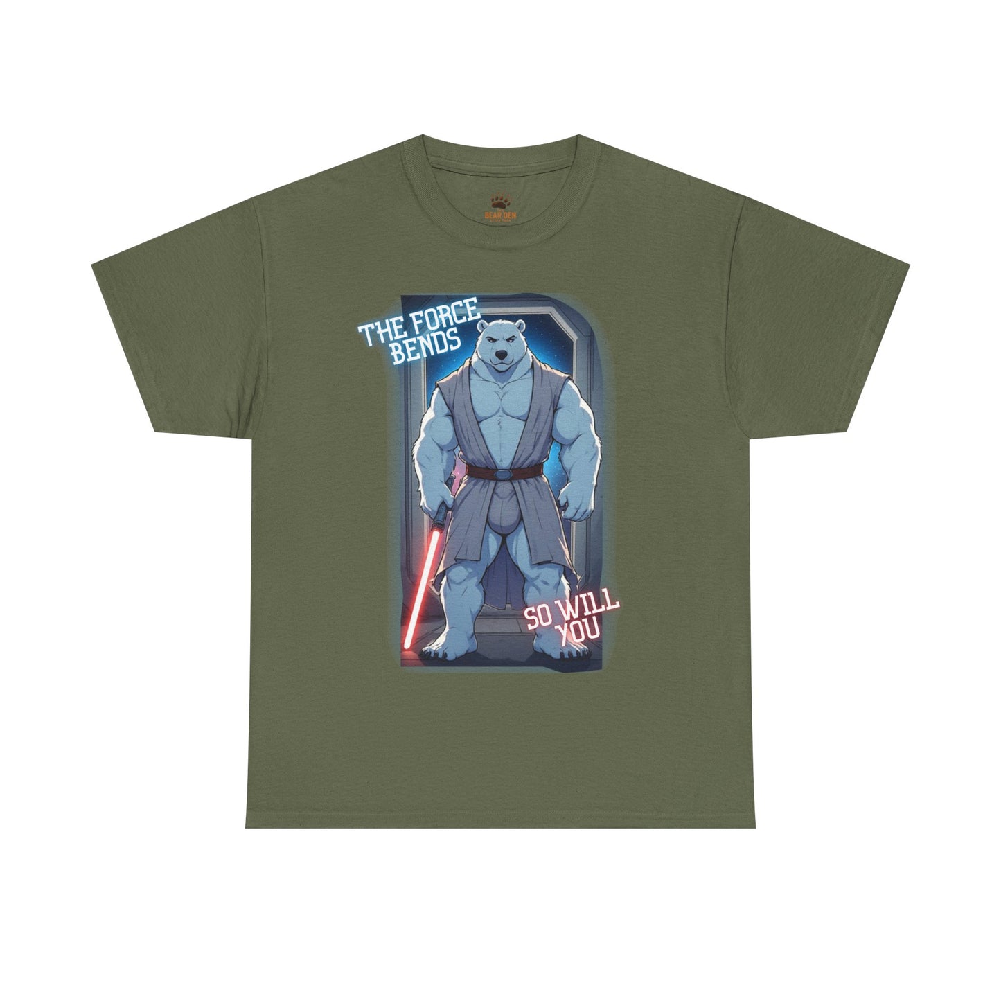 The Force Bends So Will You Bear Tee