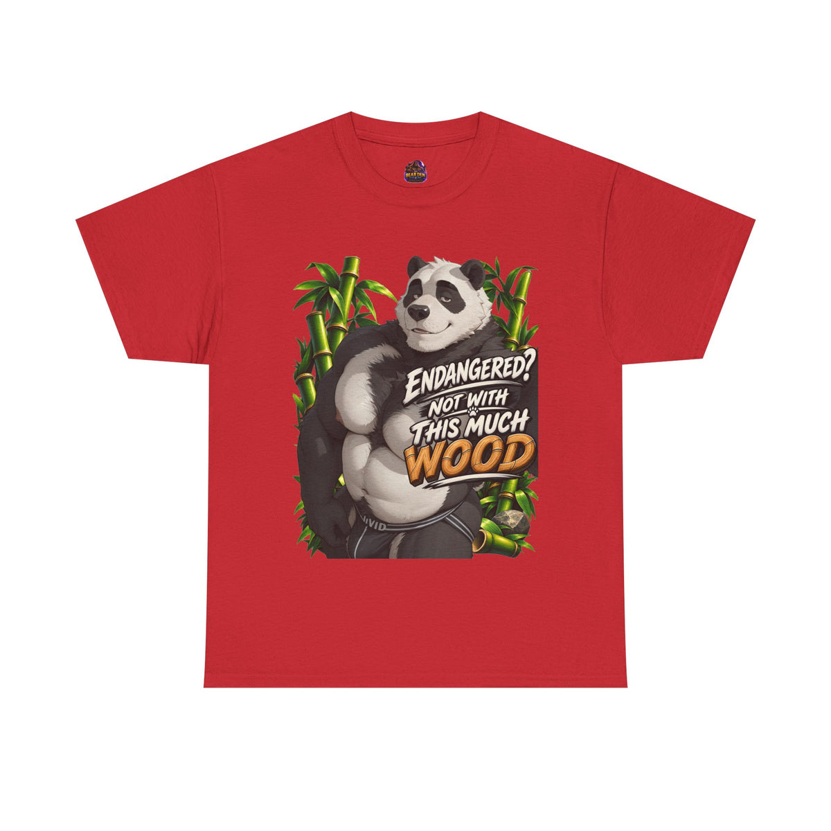 Endangered? Not With This Much Wood Gay Panda Bear T-Shirt