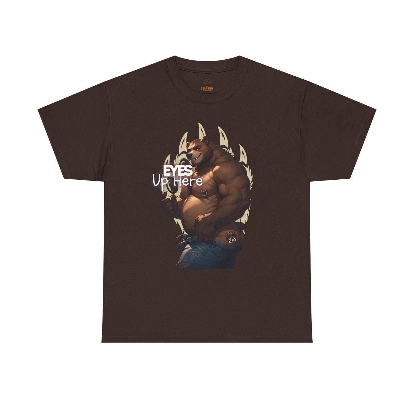 Eyes Up Here Bear Tee