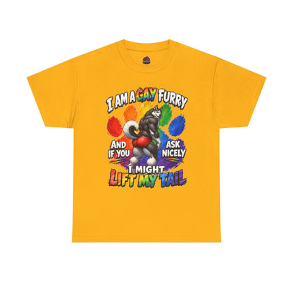Gay Furry “I Am a Gay Furry and if You Ask Nicely I Might Lift My Tail” T-Shirt – Funny LGBTQ+ Husky Pride Tee