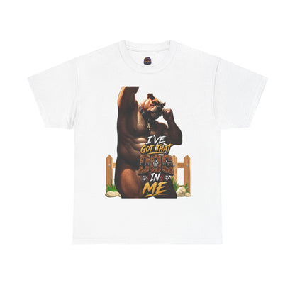 Gay Furry "I've Got That Dog In Me" Tee