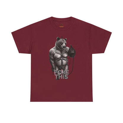 Poke This Bear Tee
