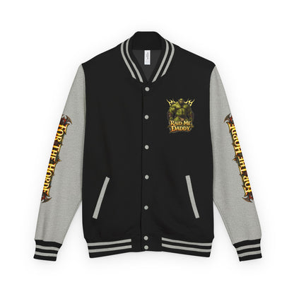 Gay Bear "Raid Me Daddy" Orc Letterman Jacket