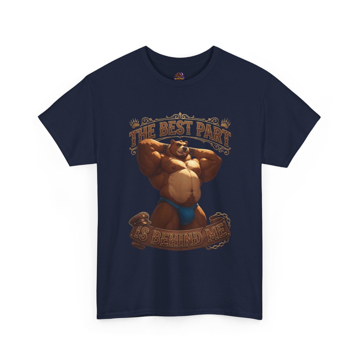 The Best Part Is Behind Me Bear Tee