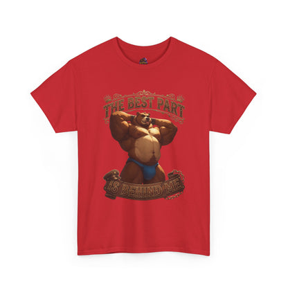 The Best Part Is Behind Me Bear Tee