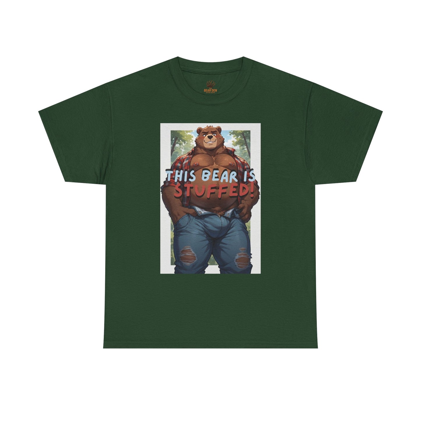 This Bear Is Stuffed Tee