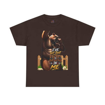 Gay Furry "I've Got That Dog In Me" Tee