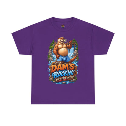 Gay Otter "If The Dam's Rockin, Don't Come Knockin'" Tee