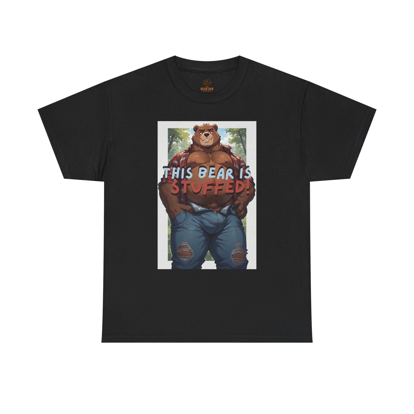This Bear Is Stuffed Tee