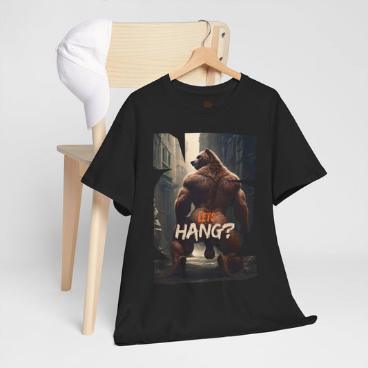 Lets Hang Bear Tee