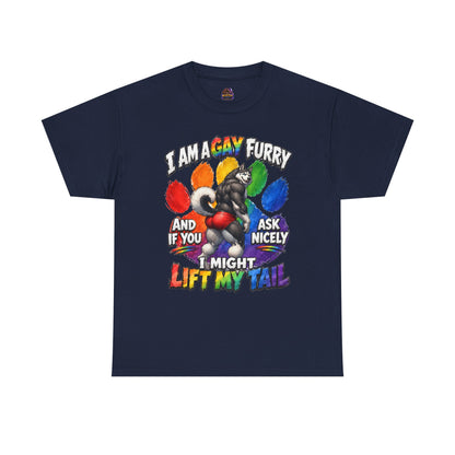 Gay Furry “I Am a Gay Furry and if You Ask Nicely I Might Lift My Tail” T-Shirt – Funny LGBTQ+ Husky Pride Tee