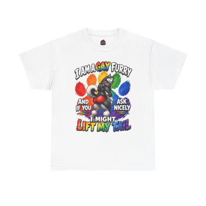 Gay Furry “I Am a Gay Furry and if You Ask Nicely I Might Lift My Tail” T-Shirt – Funny LGBTQ+ Husky Pride Tee