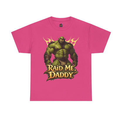 Gay Orc "Raid Me Daddy" Tee