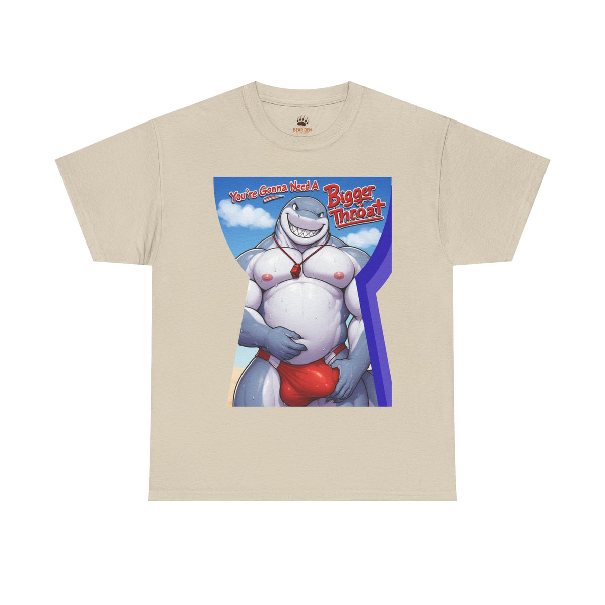 You're Gonna Need A Bigger Throat Shark Gay Bear Tee