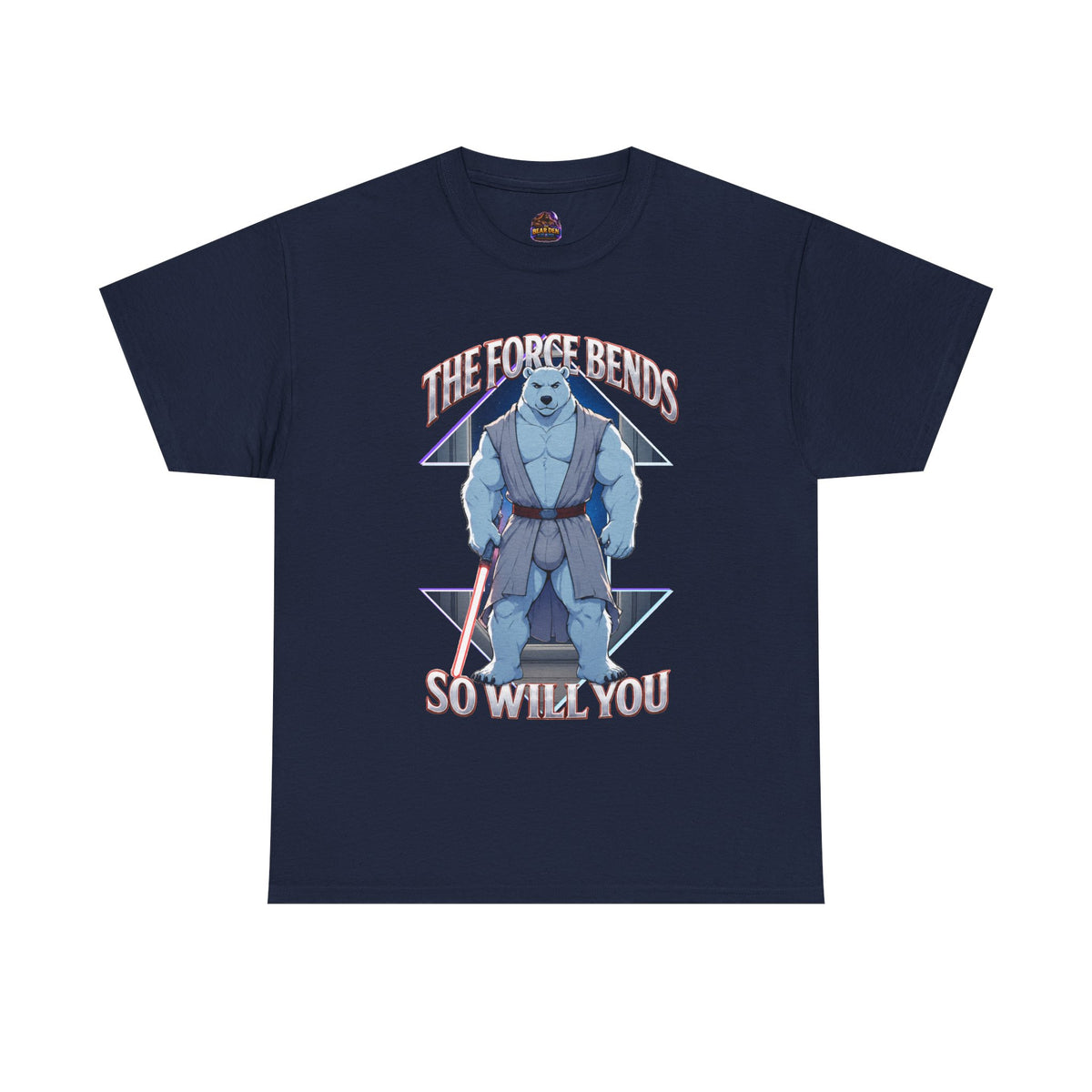 The Force Bends So Will You Jedi Gay Bear Tee