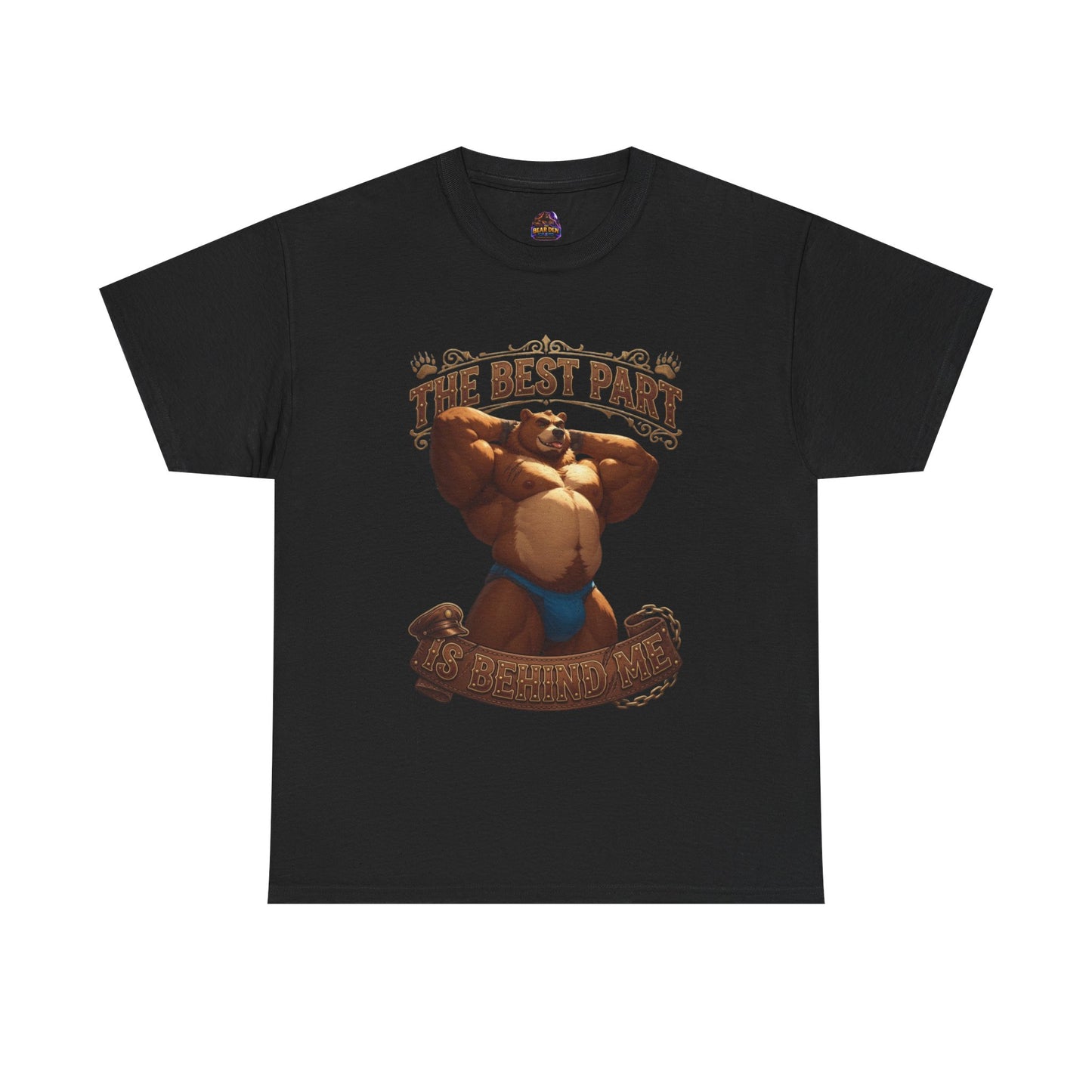 The Best Part Is Behind Me Bear Tee
