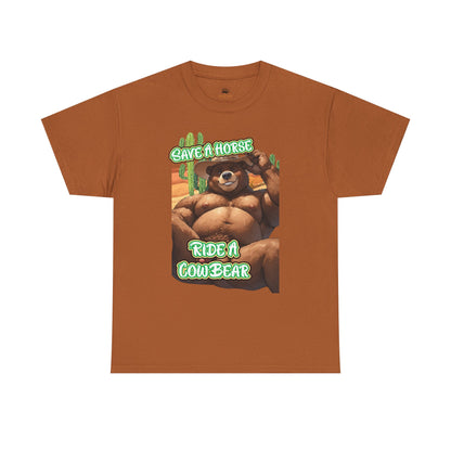 Save A Horse - Ride A CowBear Tee