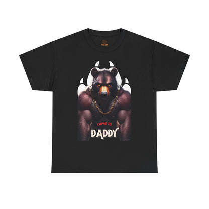 Come To Gay Daddy Bear Tee