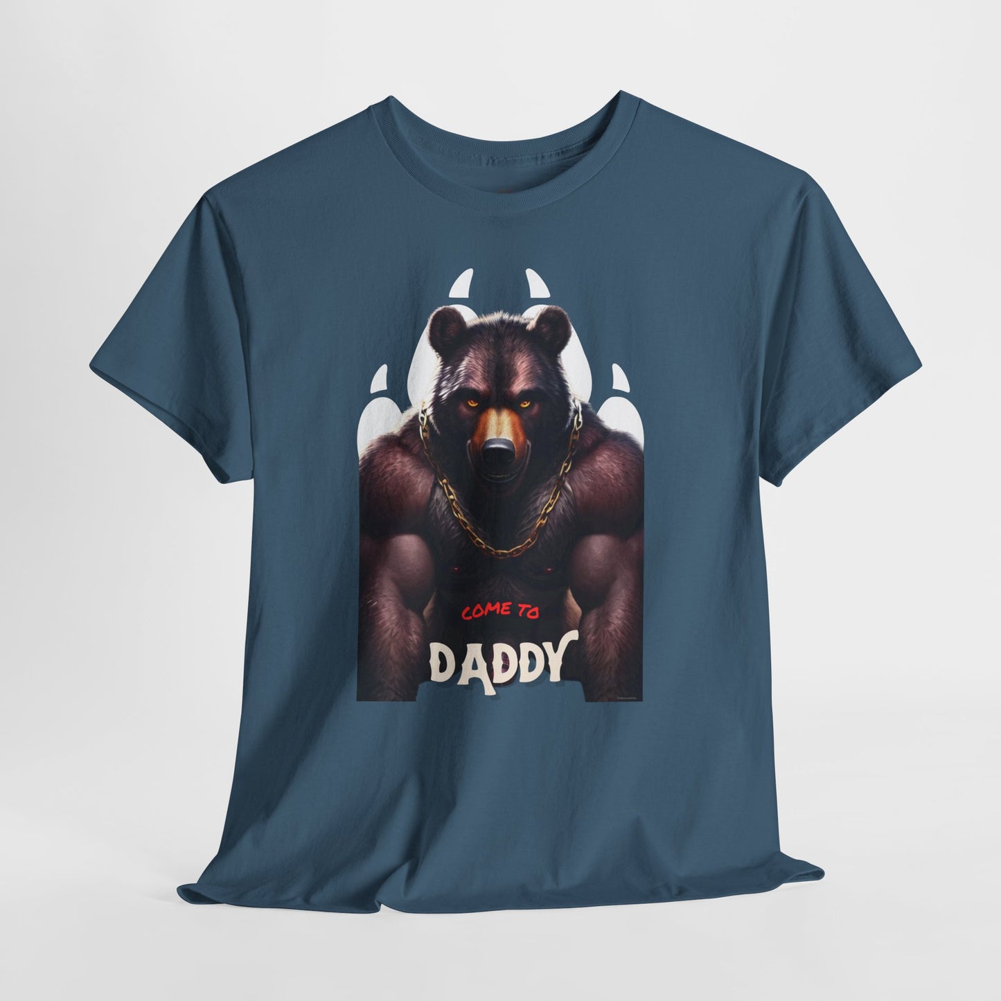 Come To Daddy Bear Tee