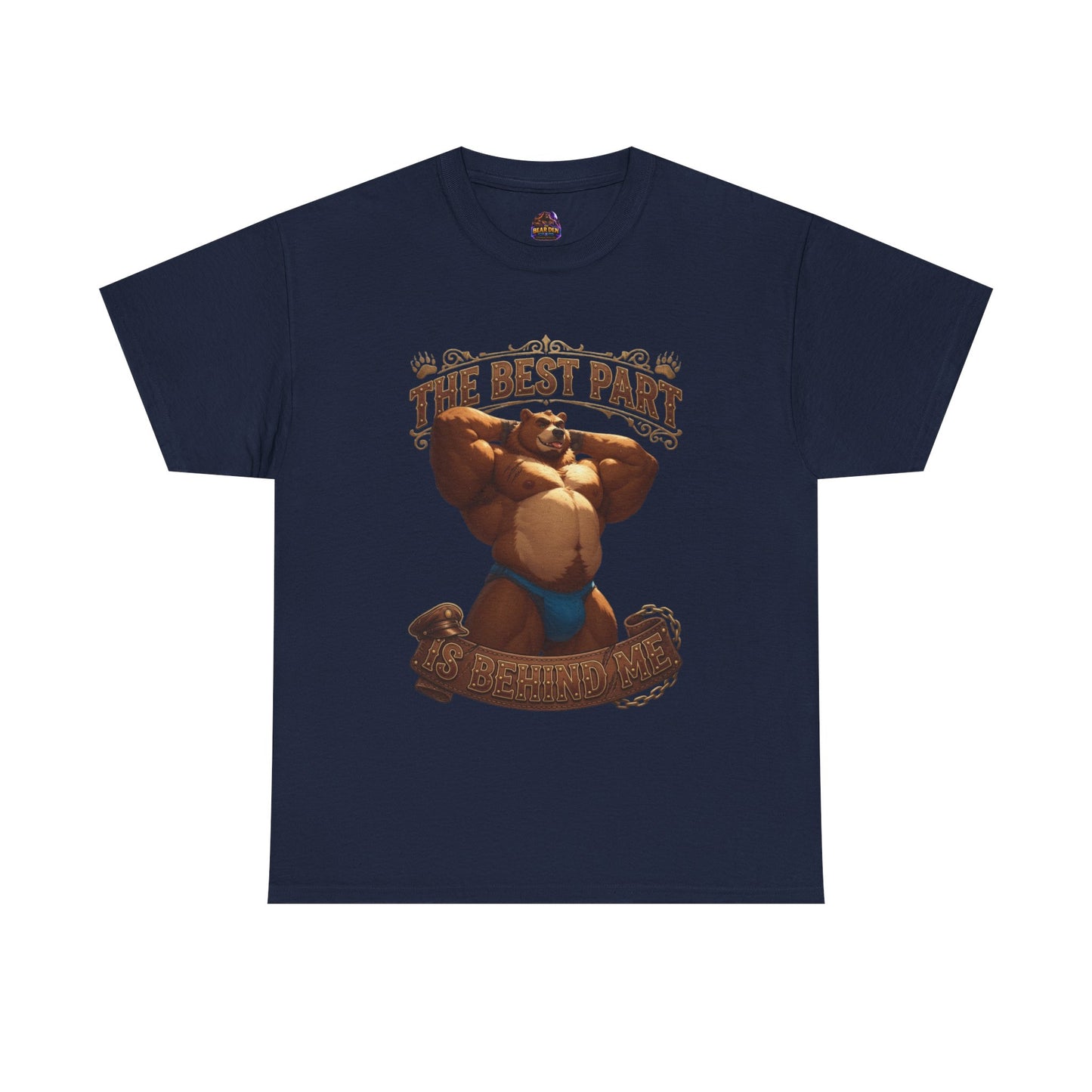 The Best Part Is Behind Me Bear Tee