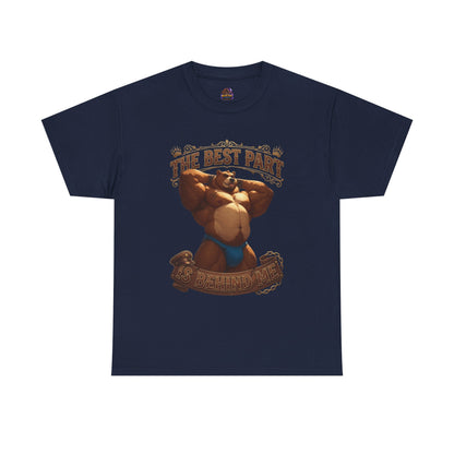 The Best Part Is Behind Me Bear Tee